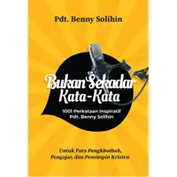 Sekadar Kata-Kata: 1001 Perkataan Inspiratif