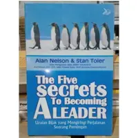 Kepemimpinan The Five Secrets to Becoming a Leader