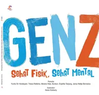 Gen Z - Sehat Fisik Sehat Mental