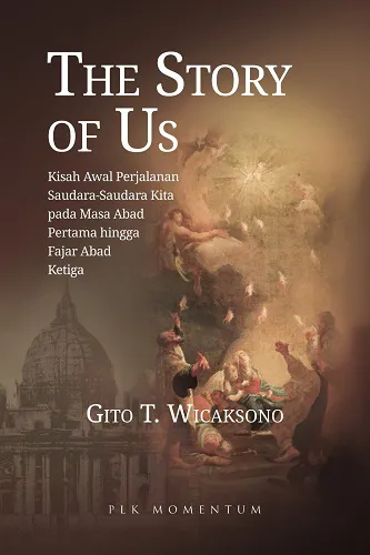 Buku The Story Of Us  oleh Gito T. Wicaksono