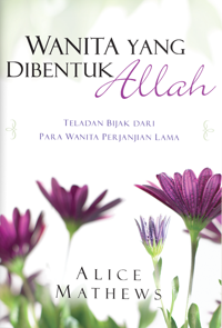 Wanita Yang Dibentuk Allah