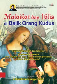 Malaikat dan Iblis di Balik Orang Kudus