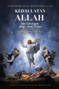 Kedaulatan Allah dan Kehidupan Anak-Anak Tuhan