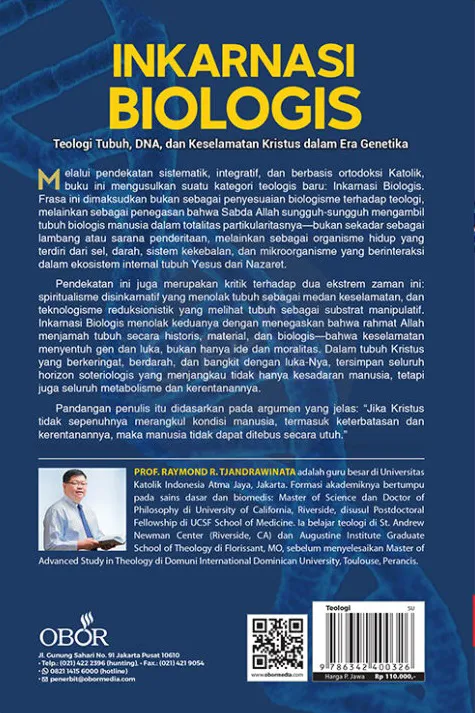 Buku Inkarnasi Biologis - Teologi Tubuh, DNA, dan Keselamatan Kristus dalam Era Genetika oleh Raymond R. Tjandrawinata