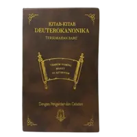 Kitab - Kitab Deuterokanonika Terjemahan baru — Lembaga Biblika Indonesia — sampul