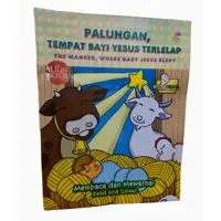 Palungan Tempat Bayi Yesus Terlelap - Cerita anak Kristen