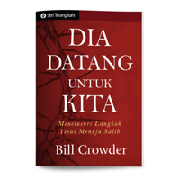 Seri Terang Ilahi - Dia Datang untuk Kita