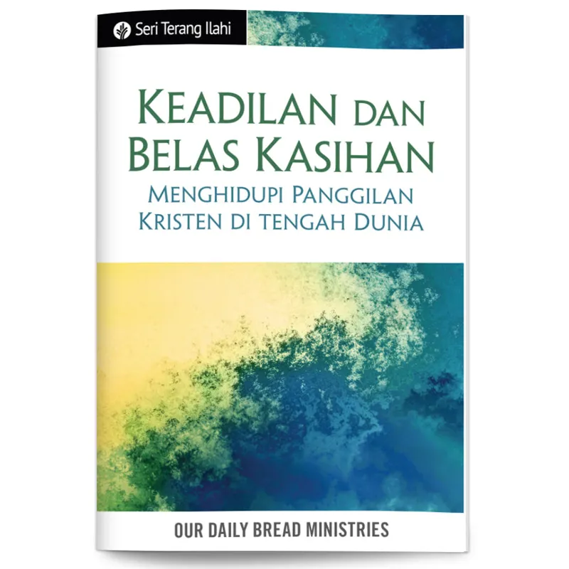 Buku Seri Terang Ilahi - KEADILAN DAN BELAS KASIHAN