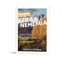 Teman Jelajah - Ezra & Nehemia