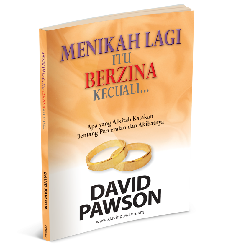 Buku Menikah Lagi itu Berzina Kecuali ... - Perceraian menurut Alkitab oleh David Pawson
