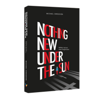 Nothing New Under The Sun