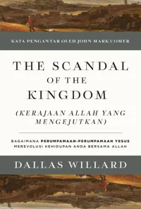 The Scandal of the Kingdom (Kerajaan Allah yang Mengejutkan)