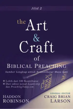 The Art & Craft of Biblical Preaching 2