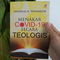 Menakar Covid 19 Secara Teologis — Andreas A. Yewangoe — sampul