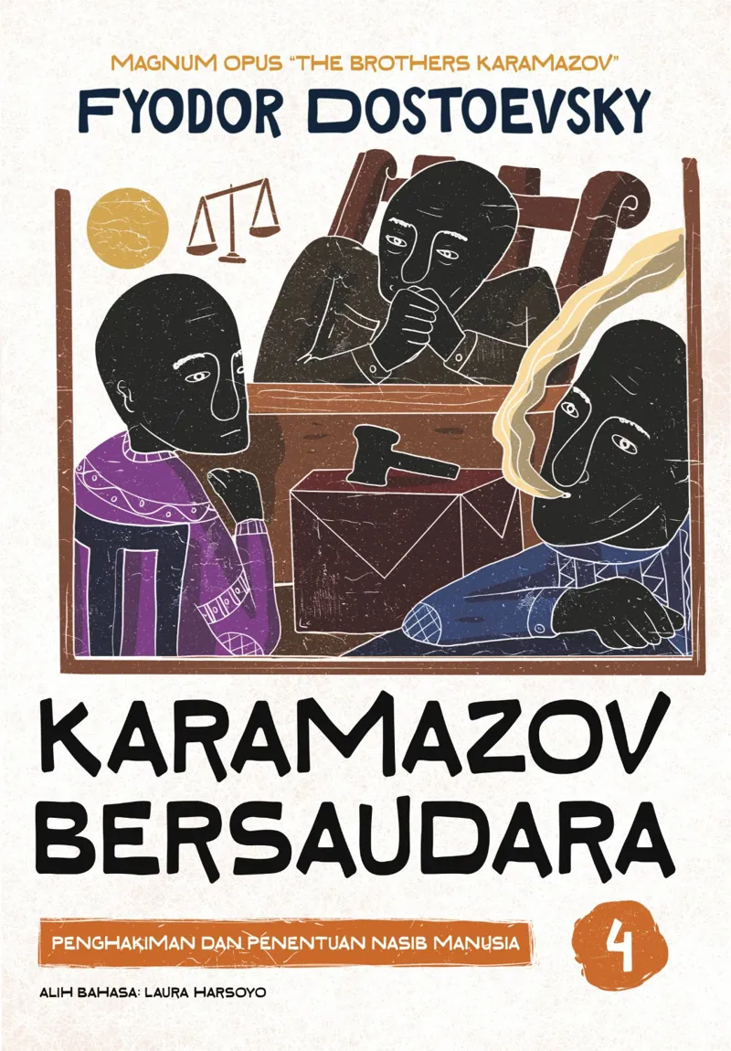Buku Karamazov Bersaudara 4; Penghakiman dan Penentuan Nasib Manusia oleh Fyodor Dostoevsky