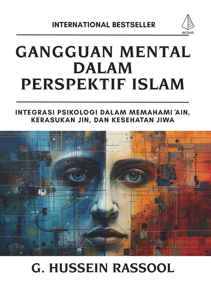 Buku Gangguan Mental dalam Perspektif Islam: Integrasi Psikologi dalam Memahmi 'Ain, Kerasukan Jin,  dan Kesehatan Jiwa oleh G. Hussein Rassool