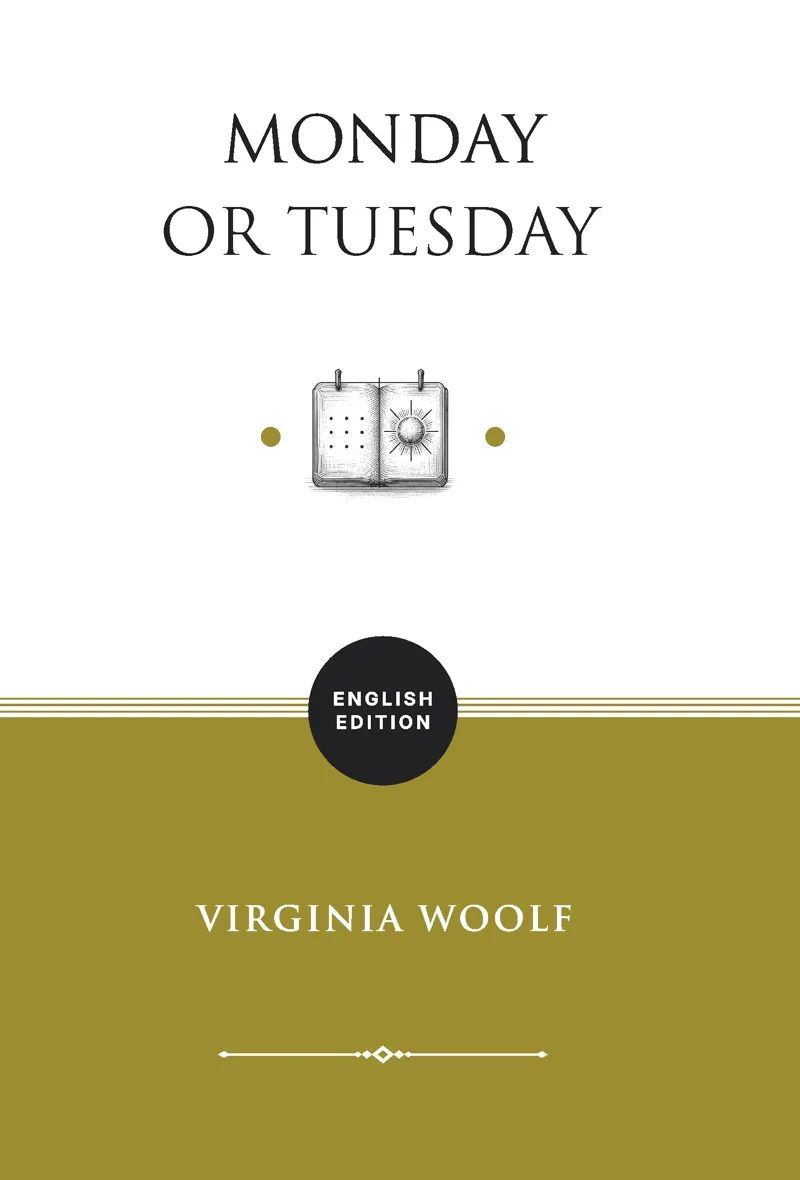 Buku Monday or Tuesday (ENGLISH EDITION) oleh Virginia Woolf
