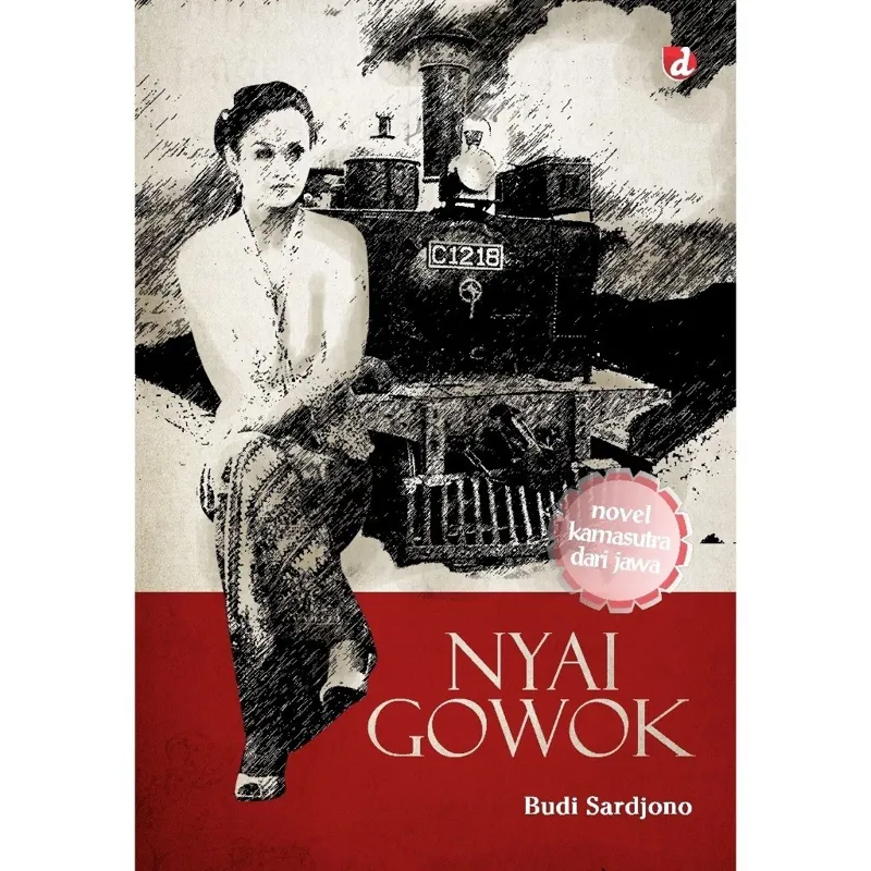 Buku Nyai Gowok (Novel Kamasutra dari Jawa) oleh Budi Sardjono