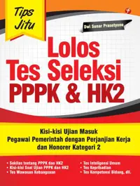Tips Jitu Lolos Tes Seleksi PPPK & HK2