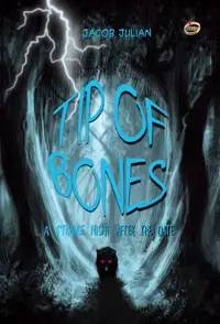 Tip of Bones; A Strange Night after the Date