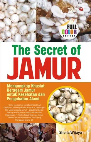 Buku The Secret Of Jamur oleh Sheila Wijaya
