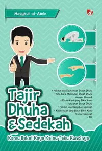 Tajir Dhuha & Sedekah; Kamu Bakal Kaya Kalau Tahu Kuncinya — Masykur al-Amin — sampul