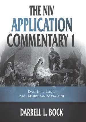 The NIV Application Commentary 1 Injil Lukas