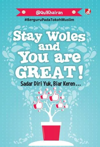Buku Stay Woles and You GREAT! oleh @QulKhairan