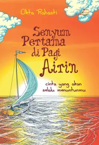 Senyum Pertama di Pagi Airin — Okta Rahasti — sampul