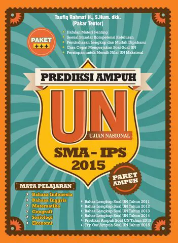 Buku Prediksi Ampuh UN SMA-IPS 2015 oleh Taufiq Rahmat H., S.Hum. Dkk.