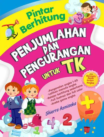 Buku Pintar Berhitung Penjumlahan dan Pengurangan untuk TK oleh Shierra Azmisoka