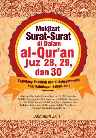 Buku Mukjizat Surat-Surat di Dalam al-Quran Juz 28, 29, dan 30 oleh Abdullah Zein