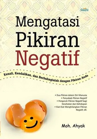 Buku Mengatasi Pikiran Negatif oleh Moh. Ahyak