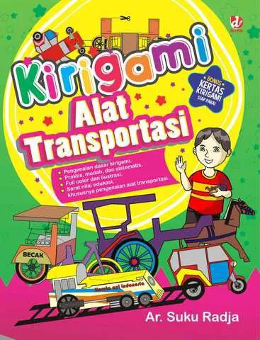 Buku Kirigami Alat Transportasi oleh Ar. Suku Radja