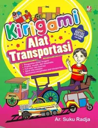 Kirigami Alat Transportasi — Ar. Suku Radja — sampul