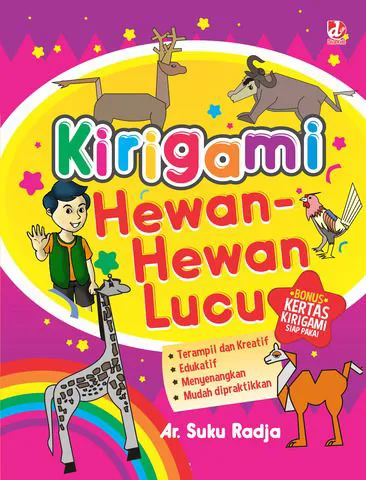 Buku Kirigami Hewan-Hewan Lucu oleh Ar. Suku Radja