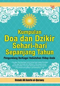 Kumpulan Doa dan Dzikir Sehari-hari Sepanjang Tahun — Ustadz Ali Amrin al-Qurawy — sampul