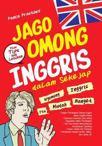 Buku Jago Omong Inggris Dalam Sekejap oleh Panca Prastowo