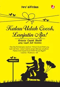 Kalau Udah Cocok, Lanjutin Aja!; Kriteria Cowok Shalih yang Layak Jadi Imammu---Teenligi