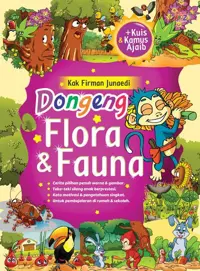 Dongeng Flora & Fauna — Kak Firman Junaedi — sampul