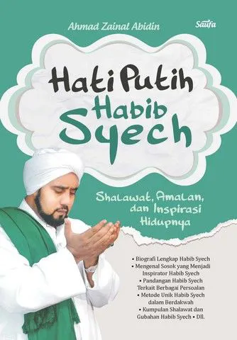 Buku Hati Putih Habib Syech oleh Ahmad Zainal Abidin