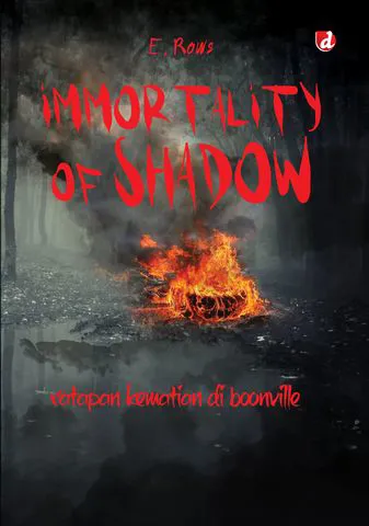 Buku Immortality of Shadow; ratapan kematian di Boonville oleh E. Rows