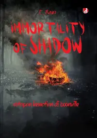 Immortality of Shadow; ratapan kematian di Boonville