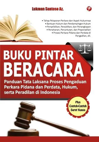 Buku Buku Pintar Beracara oleh Lukman Santoso Az.