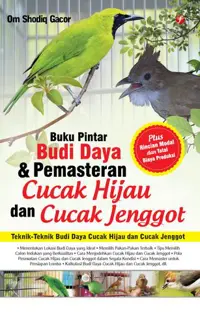 Buku Pintar Budi Daya & Pemasteran Cucak Hijau dan Cucak Jenggot