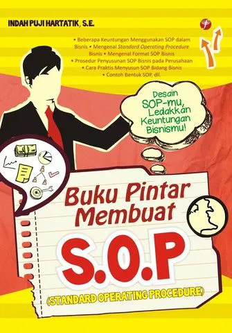 Buku Buku Pintar Membuat S.O.P oleh S.E., Indah Puji Hartatik