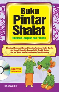 Buku Pintar Shalat (bonus CD) — Ishamuddin — sampul