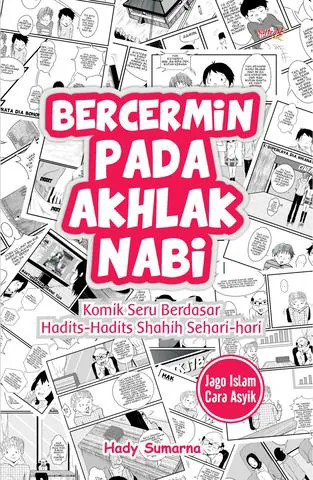 Buku Bercermin Pada Akhlak Nabi oleh Hady Sumarna