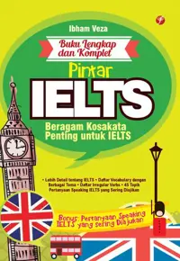 Buku Lengkap dan Komplet Pintar IELTS