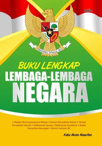 Buku Buku Lengkap Lembaga-Lembaga Negara oleh Undang-Undang